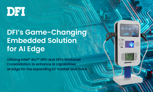 DFI Elevates Electric Vehicle Charging Experience at Embedded World 2024